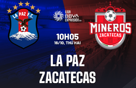 Soi kèo La Paz vs Zacatecas 10h05 ngày 16/10 (Hạng 2 Mexico 2023)