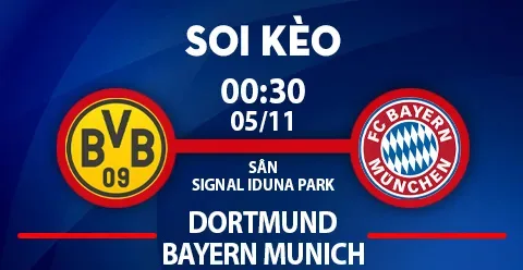 Soi kèo bóng đá ngày 05/11: Mưa gôn Dortmund vs Bayern