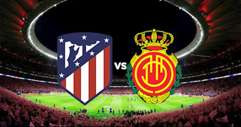 Soi kèo bóng đá La Liga: Atl. Madrid vs Mallorca 03h00 ngày 26/11/2023