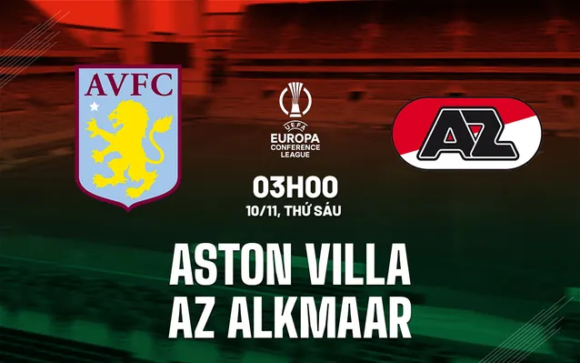 Aston Villa vs AZ Alkmaar  10/11/2023 – Nhận Định Bóng Đá