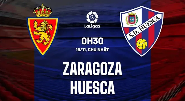 Soi Kèo Zaragoza vs Huesca ngày 19/11/2023 Hạng 2 TBN